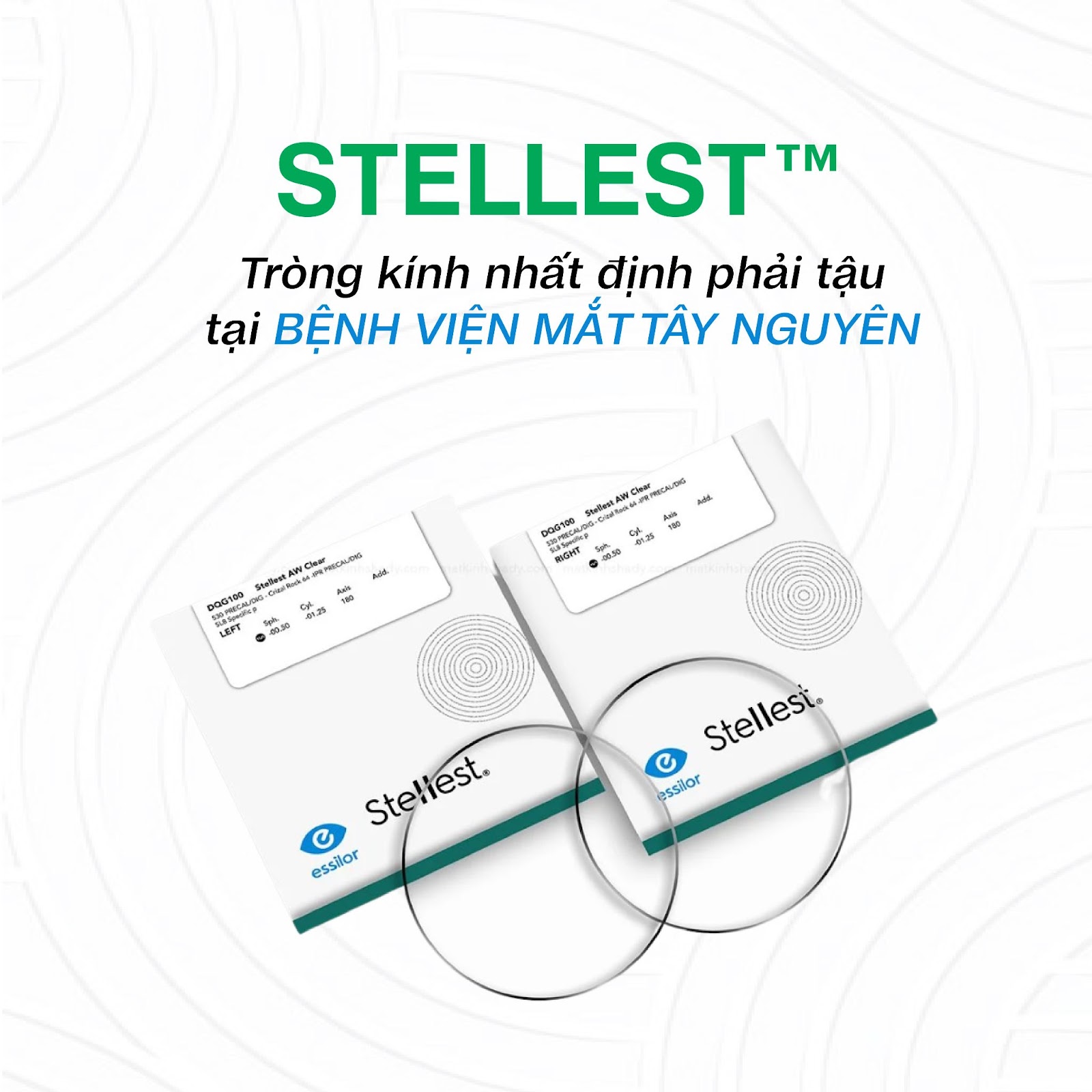 Hình ảnh tròng kính STELLEST™ tại Bệnh viện Mắt Tây Nguyên